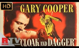 Cloak and Dagger | Full Restored Movie In HD | Gary Cooper | Classic Adventure | Retro TV