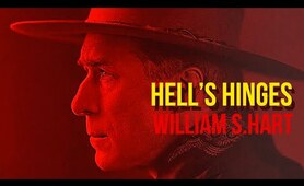 Hell's Hinges (1916) William S. Hart -Romance, Western Full Silent Film