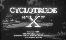 The Crimson Ghost - Cyclotrode X (1966) Full Movie