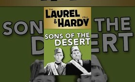 Laurel and Hardy: Sons of The Desert