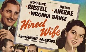 Hired Wife (1940) Rosalind Russell, Brian Aherne (Complete Film)